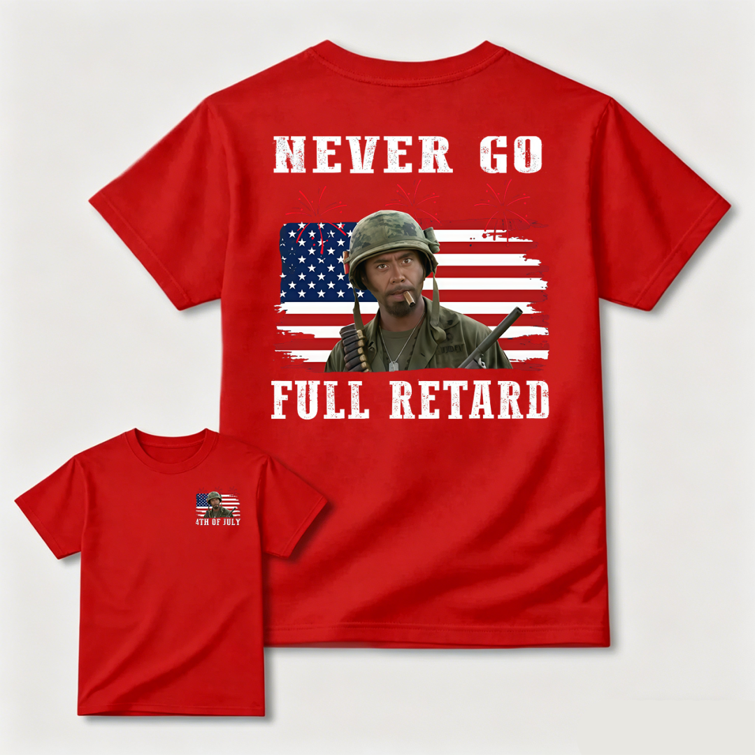 T-shirt "Ne jamais devenir complètement idiot" pour le 4 juillet
